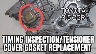 Toyota Lexus 3.5 timing inspection cover plate gasket replacement