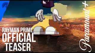 [Rayman Prime] [ Official Teaser Trailer ] Paramount Plus