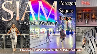 SIAM Paragon, Square & Scape | Thailand Trip 2023 🇹🇭 | Modern Dining & Shopping Experience