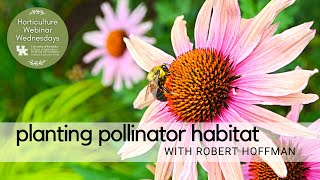 Planting Pollinator Habitat