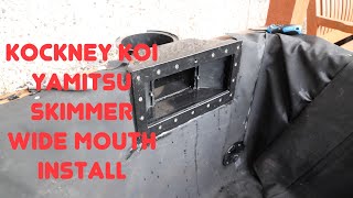 Sleeper koi pond build part 31 Kockney koi Yamitsu wide mouth skimmer install (The Hard Way)