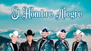 Los Viejones de Linares Feat Abel Bustillos El Hombre Alegre