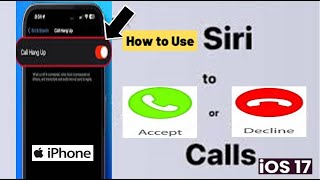 Answer Call By Siri || Decline Call By Siri || How to answer and decline calls by siri on iPhone