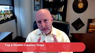 Top 4 Wealth Creation Steps