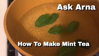 The Benefits of Making Mint Tea