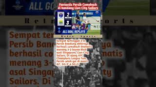 Fantastis Persib Comeback di kandang Lion City Sailors #football #persib #shorts #news #trending