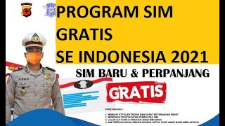 PEMERINTAH GRATISKAN PEMBUATAN SIM 2021