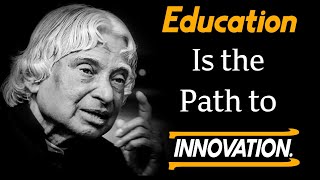 Golden Quotes About Education || Dr APJ Abdul kalam Sir || Inspiring Quotes || Life Quotes