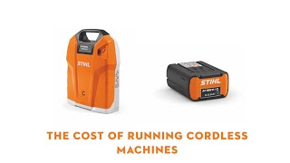 The Cost of Running STIHL Cordless Tools | STIHL Battery Powered Machines | STIHL GB