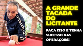 A Grande Tacada do Licitante