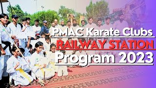 PMAC..2023 Karate Demo..Railway Station....