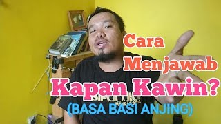 Menjawab Pertanyaan Kapan Kawin