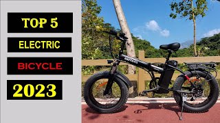 ELECTRIC BICYCLE| Top 5 BEST Electric Bikes of 2023 (Fun, Fast, and Versatile)|