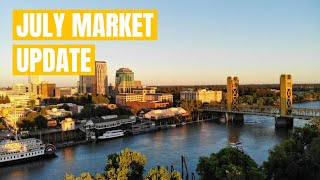 Sacramento July Market Update 2023 Revealed - Trends, Insights, and Projections