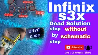 INFINIX S3X DEAD SOLUTION WITHOUT SCHEMATIC || Step by step proper knowledge