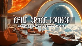 🌟Relax With SOOTHING Chill Jazz Lounge Music🔭