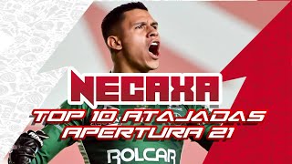 NECAXA - Top 10 Atajadas del "Grita Mexico Apertura 2021"