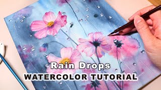 Watercolor Tutorial - How To Paint Flowers With Rain Drops