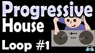 Progressive House Loop #1 (120 BPM) | FREE DOWNLOAD