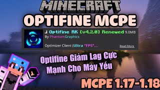 Optifine RK V4.2.0 Giảm Lag Cực Tốt Cho Máy Yếu | Optifine Boots FPS In MCPE 1.17-1.18+