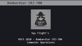 Spy Flight's CRJ-700 Cold 'n Dark