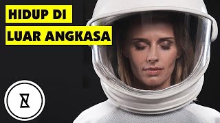 Living In Space | Hidup Di Luar Angkasa | INGIN TAHU