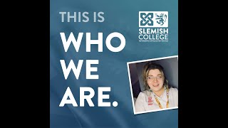 This Is Who We Are - Past Student Eilish Murray-Bremner