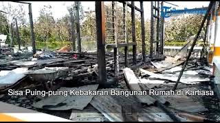 Sisa Puing-puing Kebakaran Bangunan Rumah di Kartiasa