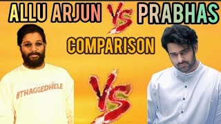 Allu Arjun VS Prabhas Comparison😃