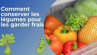 #conservation #cuisine #femme #technique Comment conserver les légumes pour les garder frais