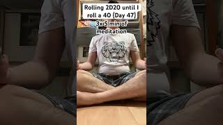 Rolling 2D20 until I roll a 40 (Day 47)