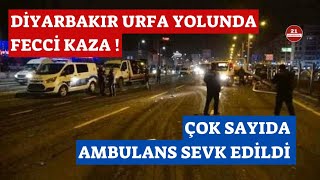 Diyarbakır'da Fecci Kaza!