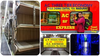 MADURAI - CHENNAI CENTRAL || AC SF EXPRESS || AC 3 TIER ECONOMY || TRAVEL VLOG || FULL JOURNEY