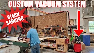 How to Set up a Custom Vacuum System for your Sanding Shop