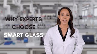 See Why Experts Are Choosing Smart Glass Over Regular Glass