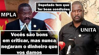 Deputado do MPLA esfrega a verdade na cara dos deputados da UNITA: Negar dinheiro q é bom, não fazem