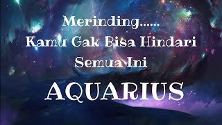 😶‍🌫️Aquarius😶‍🌫️Merinding...... Kamu Gak Bisa Hindari Semua Ini🫥