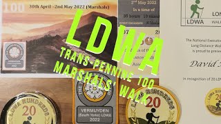 The LDWA Trans Pennine 100 Mile Marshals' Walk - 2022