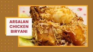 Arsalan Style Chicken Biryani | Kolkata Chicken Biryani | Biryani Recipe