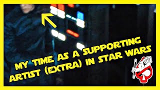 My time as a Supporting Artist in Star Wars (Extra / Background Actor