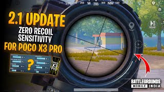 BGMI 2.1 UPDATE No Recoil Sensitivity For POCO X3 PRO | Best Sensitivity For Gyro & Nongyro players