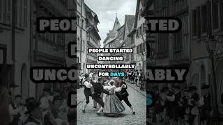 Did You Know? The Bizarre Dancing Plague of 1518 #shortvideos #HistoryUncovered