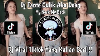 DJ TEMANKU SEMUA PADA JAHAT TANTE X MY NECK MY BACK_VERSION ORGEN TUNGGAL❗