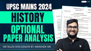 History Optional Paper Detailed Analysis | Paper 1 & 2 | UPSC Mains 2024 | By Abhishek Mishra