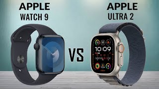 Apple Watch Ultra 2 vs. Series 9 Showdown