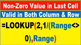 Value in Last cell , Last entry ,  Find last non-empty cell, Find L non-zero in last cell,