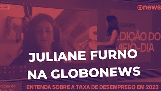 desigualdade de gênero e desemprego |  Juliane Furno na Globonews