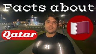 Some interesting facts about Qatar 🇶🇦 || Vlog