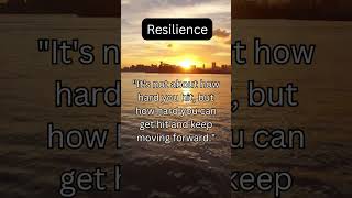 Resilience - Best Motivation #foryou #motivation #inspiration #quotes #mindset #fypシ