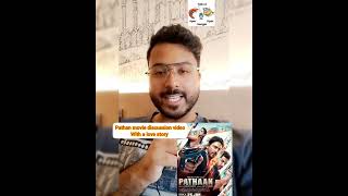 Pathaan Movies discussion or review with a love story must watch 😃 #shorts #viral #trending